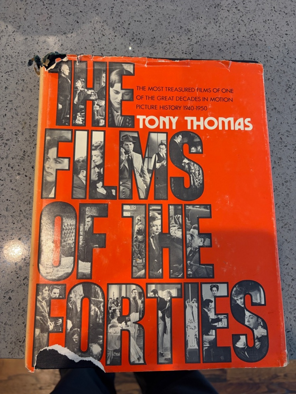 The Films of the Forties by Tony Thomas - Bright Orange Cover